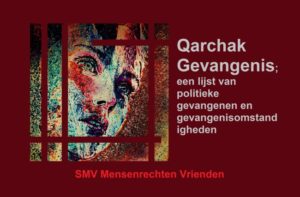 Qarchak Gevangenis; een lijst van politieke gevangenen en gevangenisomstandigheden