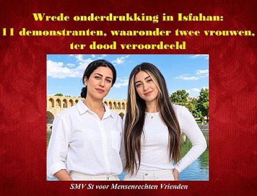Wrede onderdrukking in Isfahan: 11 demonstranten, waaronder twee vrouwen, ter dood veroordeeld